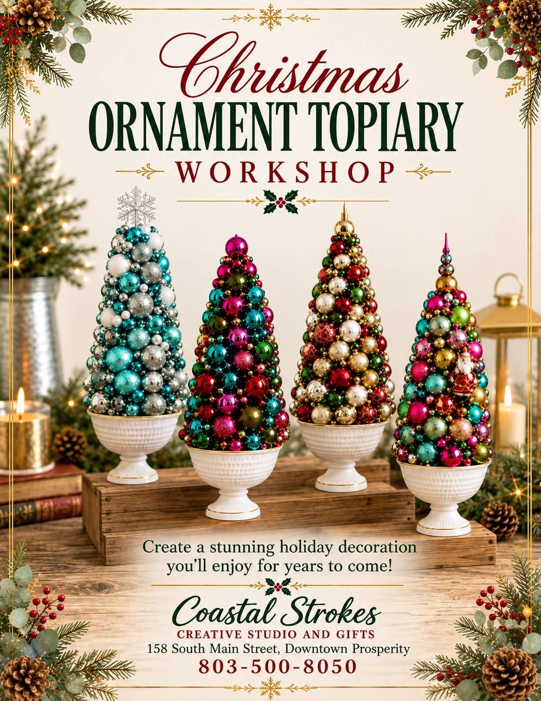 SPECIALTY ~ Christmas Ornament Topiary Workshop ~ 10/2/26 ~ 6:30-9:30