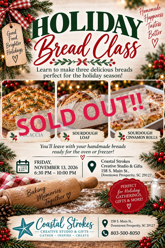 SPECIALTY ~ Holiday Bread Workshop ~ 11/13/26 ~ 6:30-10:00