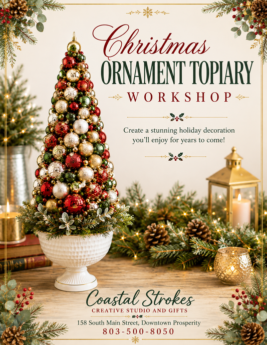 SPECIALTY ~ Christmas Ornament Topiary Workshop ~ 10/2/26 ~ 6:30-9:30