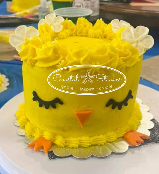 Easter Chick Cake ~ 4/17/25 ~ 6:30-9:30