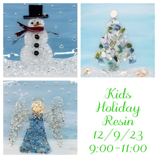 Kids Holiday Resin Class~ 12/9/23 ~ 9:00-11:00 $30.00