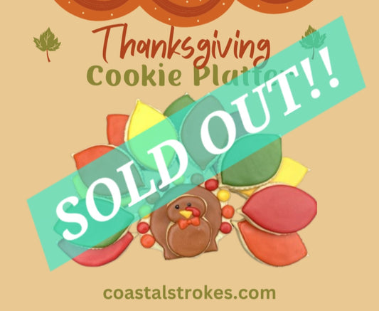 Thanksgiving Turkey Cookie Platter ~ 11/20/24 ~ 6:30-9:30