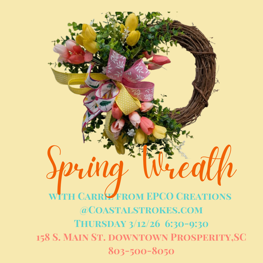Spring Wreath ~ 3/12/26 ~ 6:30-9:30 ~ $59.00