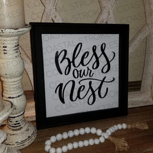 Bless Our Nest Sign