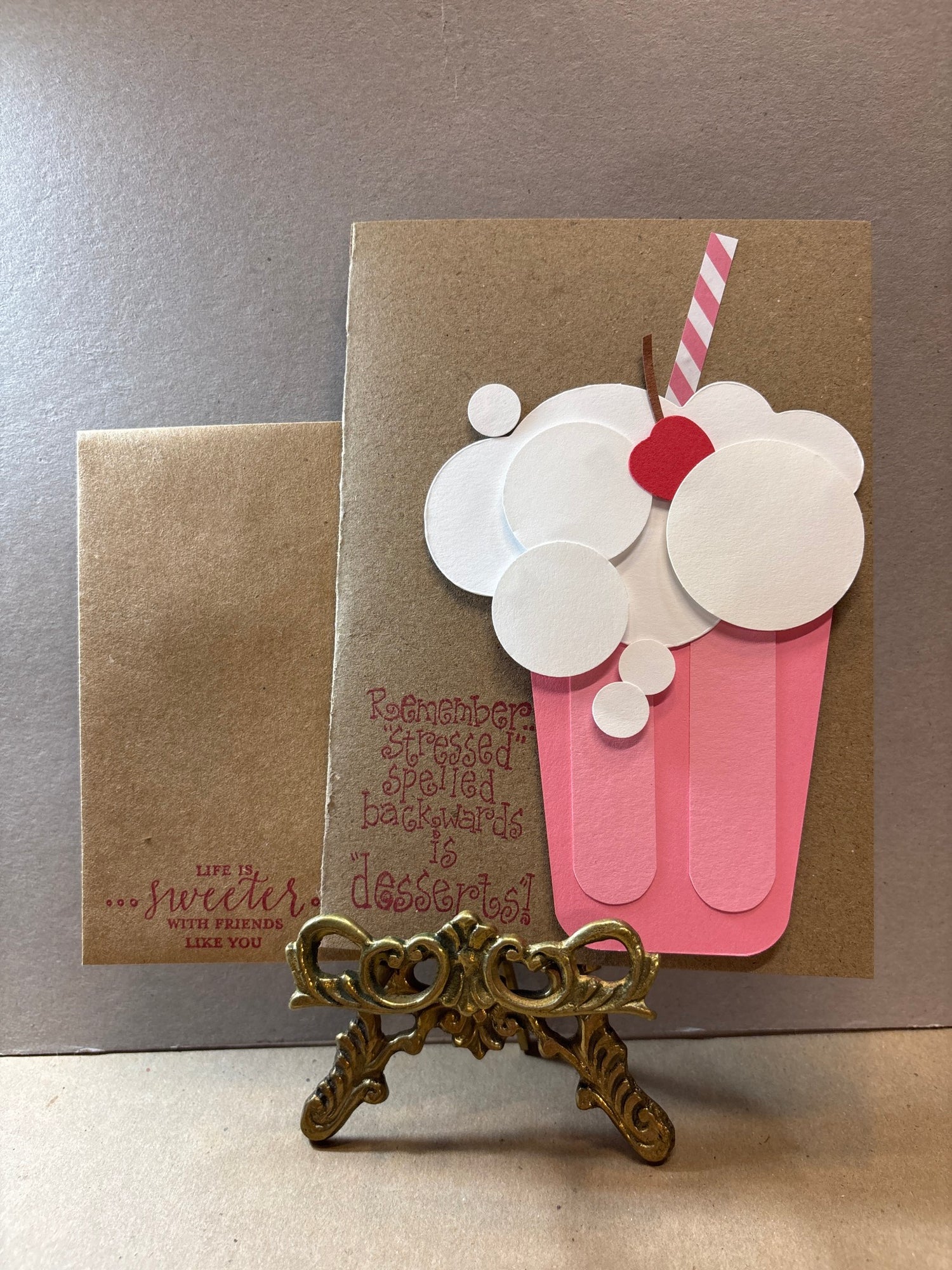 Encouragement-Pink Desserts/ Stressed