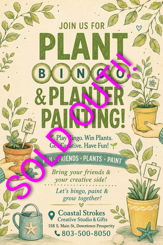 Plant Bingo & Pot Painting ~ 8/29/26 ~ 2:30-5:00