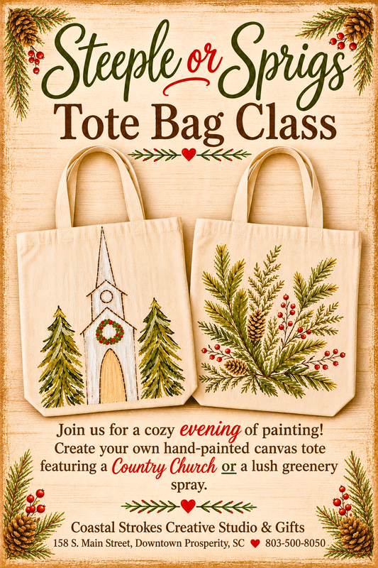 Steeple or Sprigs Tote Bag ~ 12/6/26 ~ 6:00-9:00
